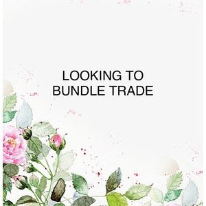 BUNDLE TRADE//IM MOVING EVERYTHING MUST GO